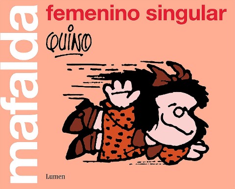 Mafalda feminista - Quino