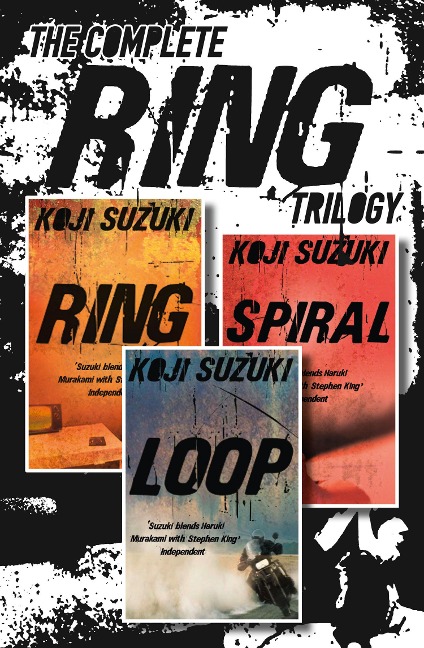 The Complete Ring Trilogy - Koji Suzuki
