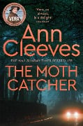 Cover-Bild zum Titel 'The Moth Catcher' von 'Ann Cleeves'