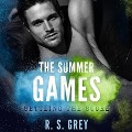 The Summer Games: Settling the Score - R. S. Grey