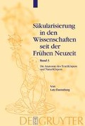 Die Anatomie des Text-Körpers und Natur-Körpers - Lutz Danneberg
