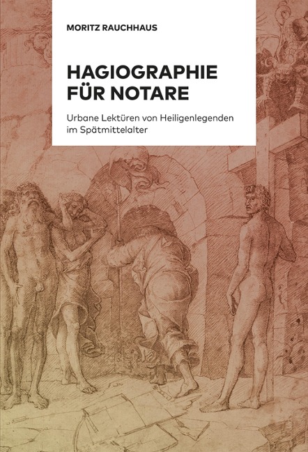 Hagiographie für Notare - Moritz Rauchhaus