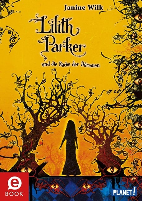 Lilith Parker 4: und die Rache der Dämonen - Janine Wilk