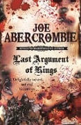 Cover-Bild zum Titel 'Last Argument Of Kings' von 'Joe Abercrombie'