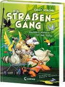Cover-Bild zum Titel 'Die Straßengäng (Band 3) - Hochmut kommt vor der Falle' von 'Cally Stronk'