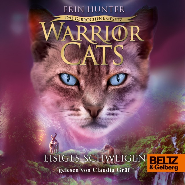 Warrior Cats - Das gebrochene Gesetz. Eisiges Schweigen - Erin Hunter, Warrior Cats