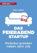 Cover-Bild zum Titel 'Das Feierabend-Startup' von 'Erik Renk'