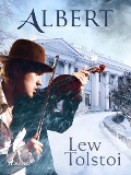 Cover-Bild zum Titel 'Albert' von 'Lew Tolstoi'