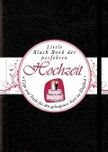 Cover-Bild zum Titel 'Das Little Black Book der perfekten Hochzeit' von 'Karin Ulbrich-Dürport'