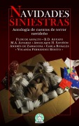 Cover-Bild zum Titel 'Navidades siniestras' von 'B. D. Aguayo, Angelique H. Saviñón, Carla Rosales, Andrés de Zamacona, Yolanda Fernández Benito'