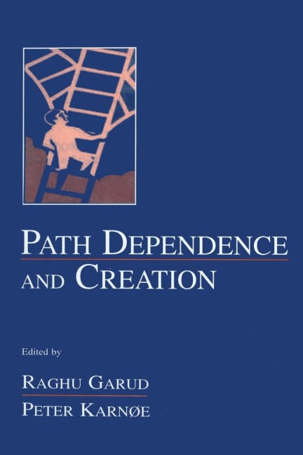 Path Dependence and Creation - 