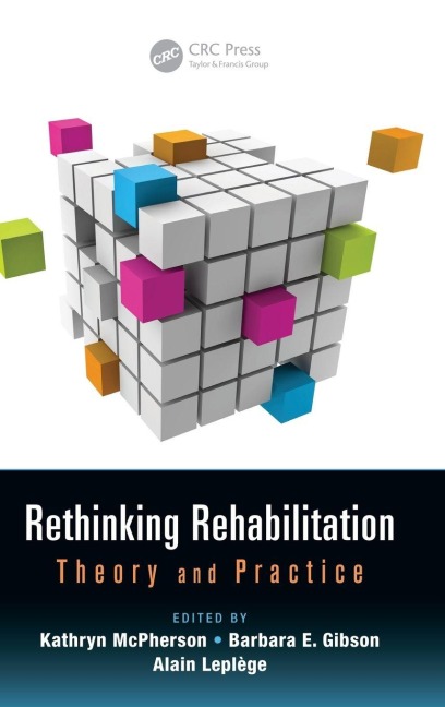 Rethinking Rehabilitation - 