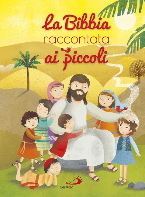La Bibbia raccontata ai piccoli - 