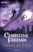 Cover-Bild zum Titel 'Tänzerin der Nacht' von 'Christine Feehan'