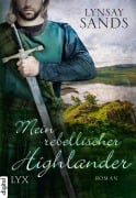 Cover-Bild zum Titel 'Mein rebellischer Highlander' von 'Lynsay Sands'