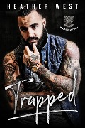 Trapped (Wicked Angels MC, #1) - Heather West