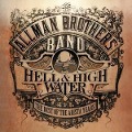 Cover-Bild zum Titel 'Best Of The Arista Years: Hell & High Water' von 'The Allman Brothers Band'