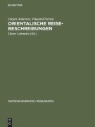 Cover-Bild zum Titel 'Orientalische Reise-Beschreibungen' von 'Jürgen Andersen, Volquard Iversen'