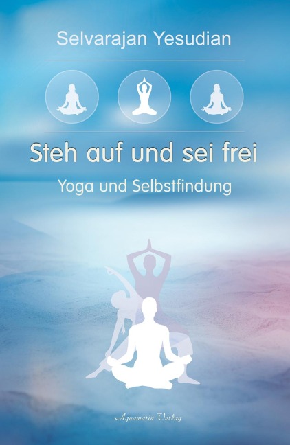 Steh auf und sei frei - Selvarajan Yesudian