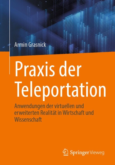 Praxis der Teleportation - Armin Grasnick