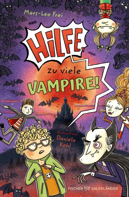 Hilfe, zu viele Vampire! - Mars-Leo Frei