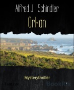 Cover-Bild zum Titel 'Orkan' von 'Alfred J. Schindler'