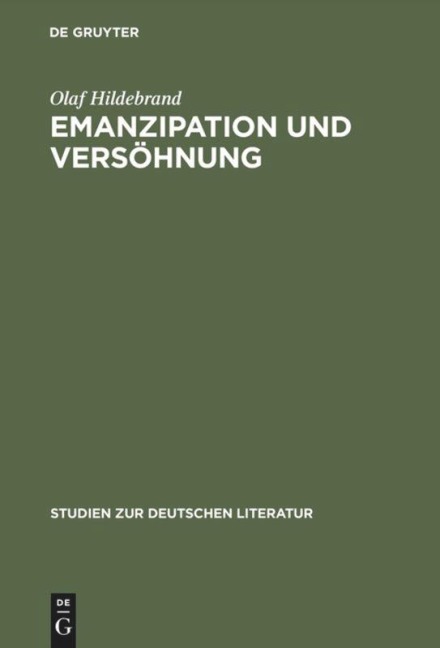 Emanzipation und Versöhnung - Olaf Hildebrand