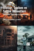 Cover-Bild zum Titel 'Afetler, Toplum ve Saglik Hizmetleri' von 'Asli Metin'