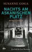 Cover-Bild zum Titel 'Nachts am Askanischen Platz' von 'Susanne Goga'