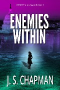 Cover-Bild zum Titel 'Enemies Within (INTERCEPT: A Jack Coyote Thriller, #3)' von 'J. S. Chapman'