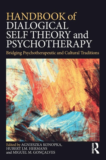 Handbook of Dialogical Self Theory and Psychotherapy - 
