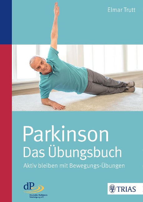 Parkinson - das Übungsbuch - Elmar Trutt