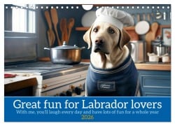 Cover-Bild zum Titel 'Great fun for Labrador lovers (Wall Calendar 2026 DIN A4 landscape), CALVENDO 12 Month Wall Calendar' von 'Peter Ruebsamen'