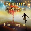 Cover-Bild zum Titel 'Hans heppni' von 'Grimmsbræður'