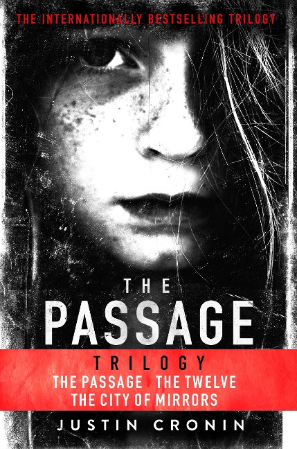 The Passage Trilogy - Justin Cronin