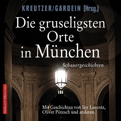 Die gruseligsten Orte in München - Uwe Gardein