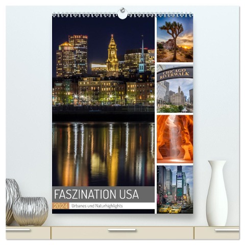 FASZINATION USA Urbanes und Naturhighlights (hochwertiger Premium Wandkalender 2024 DIN A2 hoch), Kunstdruck in Hochglanz - Melanie Viola