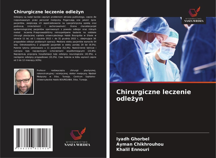 Chirurgiczne leczenie odle¿yn - Iyadh Ghorbel, Ayman Chikhrouhou, Khalil Ennouri