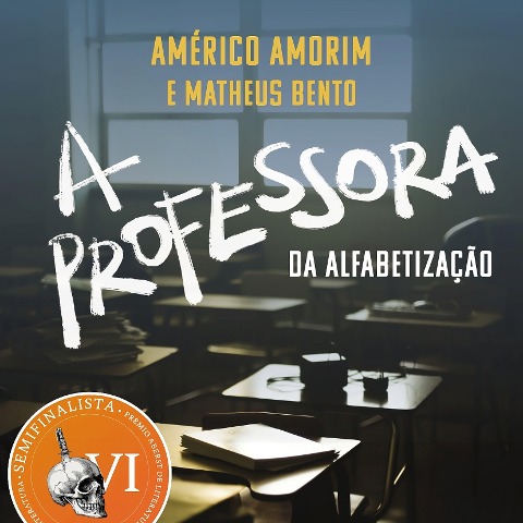 A professora da alfabetização - Americo Amorim, Matheus Bento