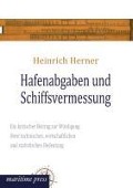 Cover-Bild zum Titel 'Hafenabgaben und Schiffsvermessung' von 'Heinrich Herner'