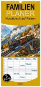 Cover-Bild zum Titel 'Familienplaner 2027 - Nostalgisch auf Reisen mit 5 Spalten (Wandkalender, 21 x 45 cm) CALVENDO' von 'Stefan Berger'