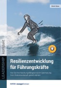 Cover-Bild zum Titel 'Resilienzentwicklung für Führungskräfte' von 'Merle Meier'