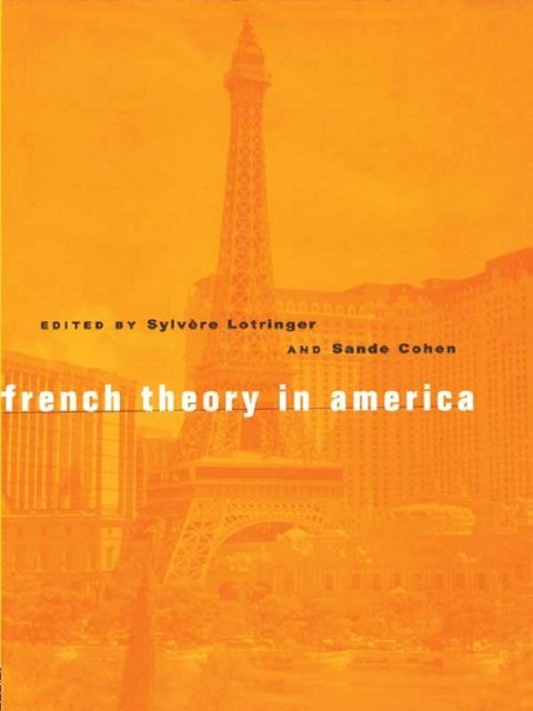 French Theory in America - 