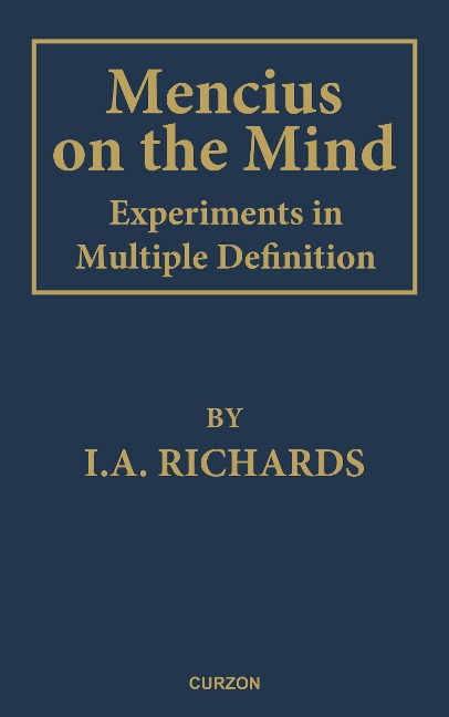 Mencius on the Mind - I. A. Richards