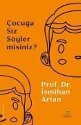 Cover-Bild zum Titel 'Cocuga Siz Söyler misiniz' von 'Ismihan Artan'