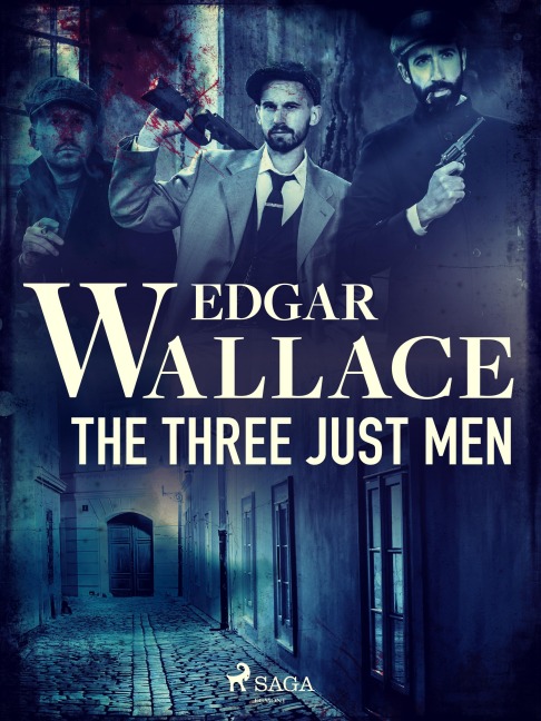 The Three Just Men - Edgar Wallace