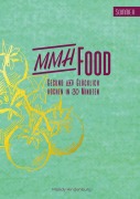 Cover-Bild zum Titel 'MMHFood Kochbuch Sommer' von 'Mandy Hindenburg'