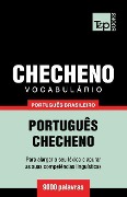 Vocabulário Português Brasileiro-Checheno - 9000 palavras - Andrey Taranov