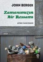 Zamanimizin Bir Ressami - John Berger