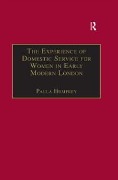 Cover-Bild zum Titel 'The Experience of Domestic Service for Women in Early Modern London' von ''